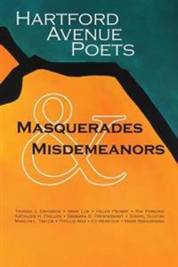 Hartford Avenue Poets: Masquerades & Misdemeanors