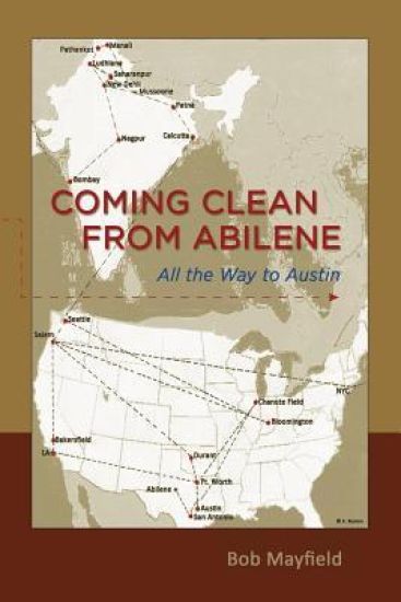 Coming Clean from Abilene: All the way to Austin