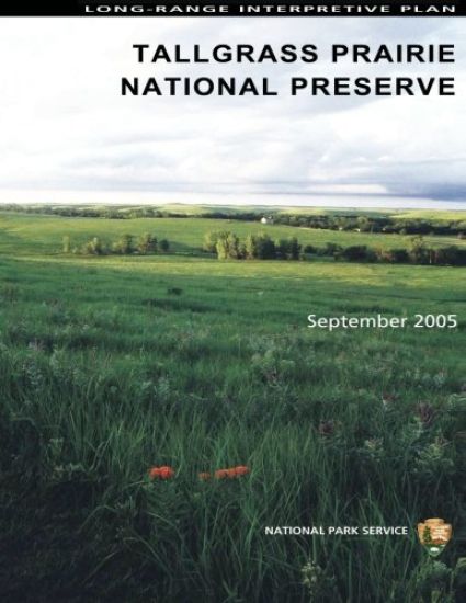 Long-Range Interpretive Plan Tallgrass Prairie National Preserve