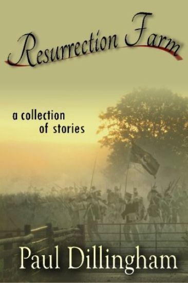 Resurrection Farm: A Collection of Stories