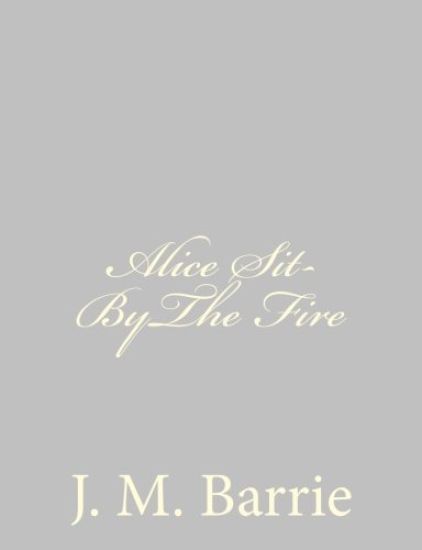 Alice Sit-ByThe Fire