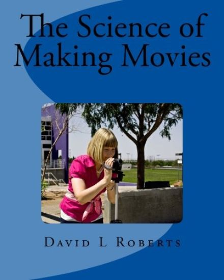 The Science of Making Movies: Black and White Version