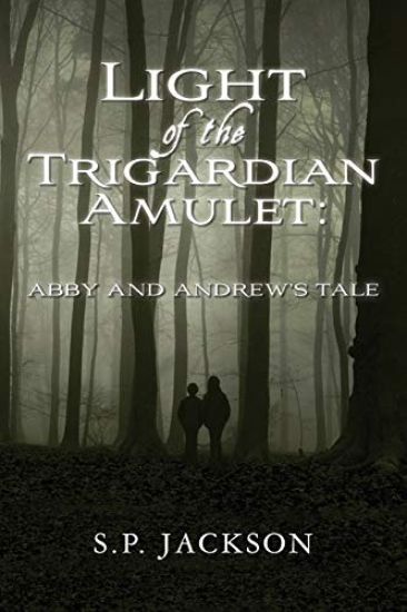 Light of the Trigardian Amulet: Abby and Andrew's Tale