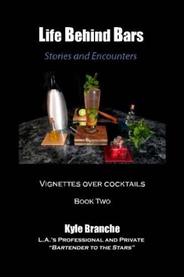 Life Behind Bars - Book Two: Stories and Encounters: Vignettes over Cocktails