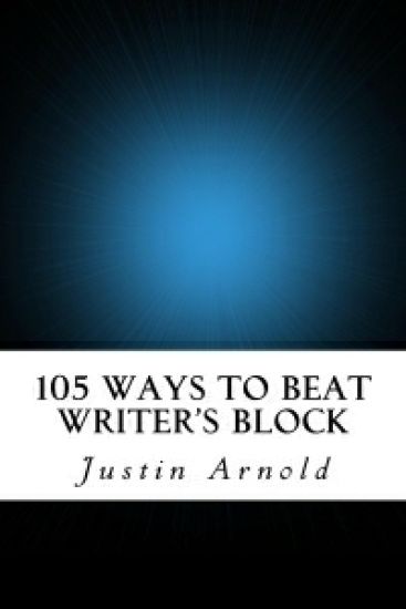 105 Ways To Beat Writer's Block