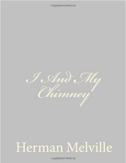 I And My Chimney