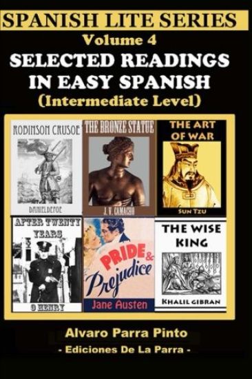 Selected Readings In Easy Spanish Vol 4