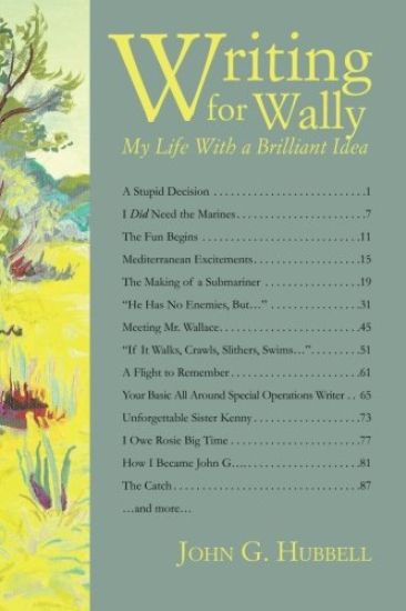 Writing for Wally: My Life With a Brilliant Idea