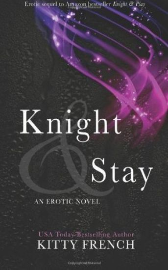 Knight and Stay