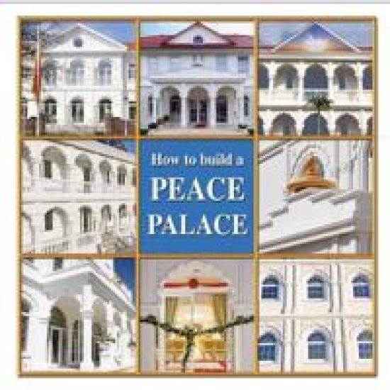 How to Build a Peace Palace