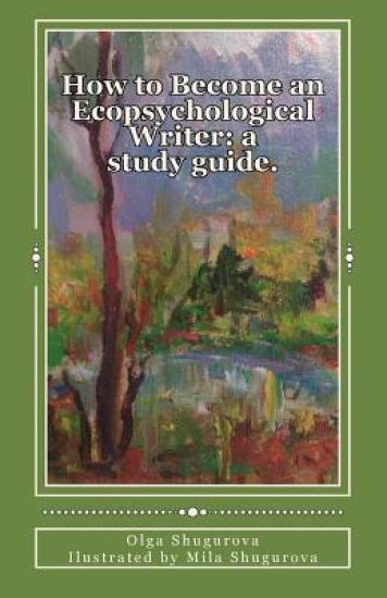 How to Become an Ecopsychological Writer