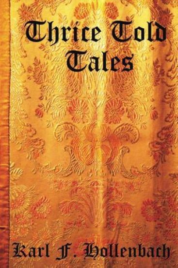 Thrice Told Tales: Children's Fables and Folk Tales