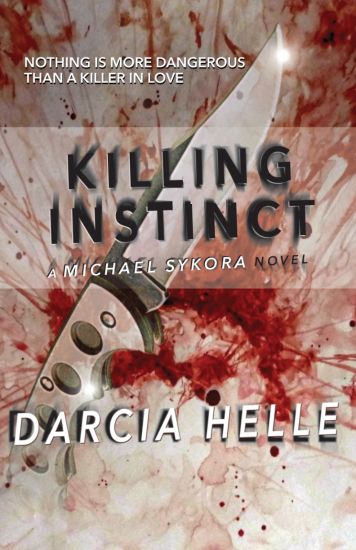 Killing Instinct: A Michael Sykora Novel