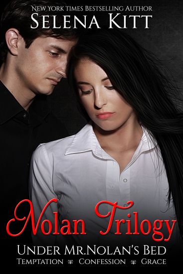Nolan Trilogy: Temptation, Confession, Grace (Under Mr. Nolan's Bed)