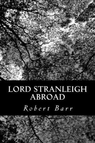 Lord Stranleigh Abroad