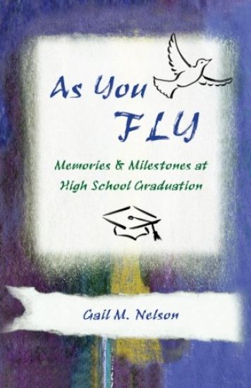 As You FLY: Memories and Milestones at High School Graduation