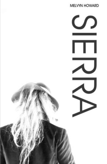 SIERRA - Volume II. Inspired by the song by Boz Scaggs. The fantasy adventure continues...