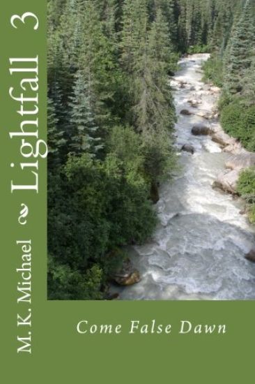 Lightfall 3: Come False Dawn