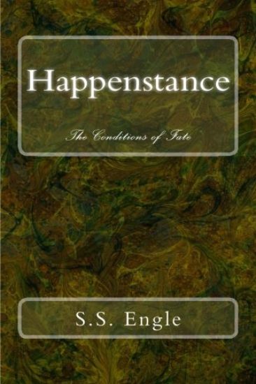 Happenstance: The Conditions of Fate