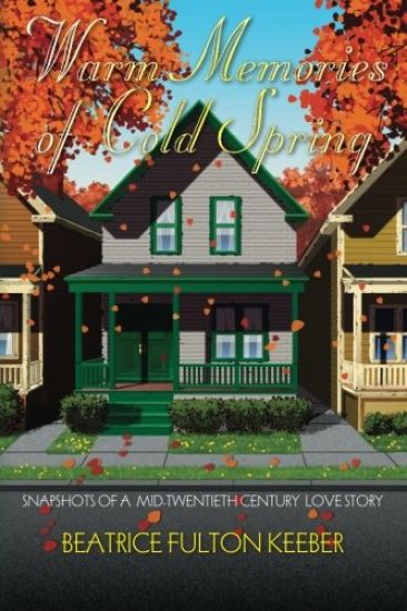 Warm Memories of Cold Spring: Snapshots of a Mid-Twentieth Century Love Story