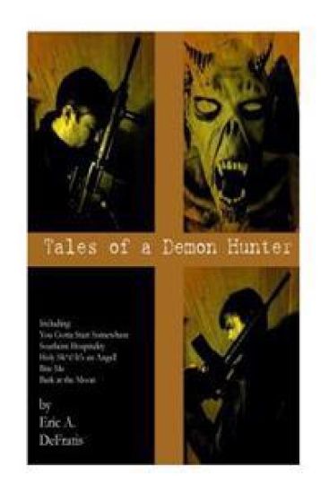 Tales of a Demon Hunter