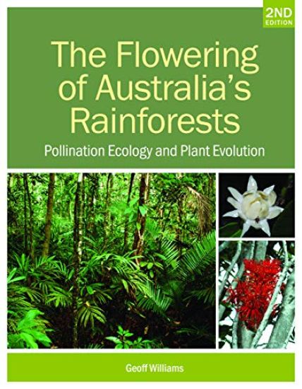 The Flowering of Australia's Rainforests
