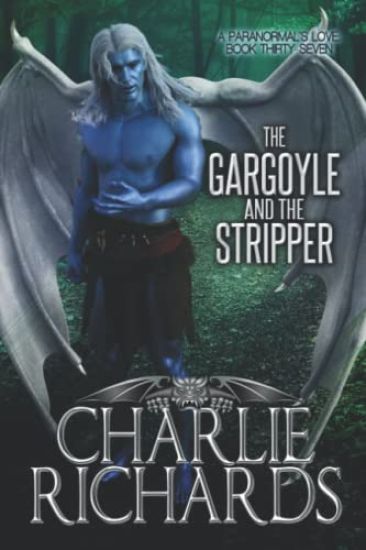 The Gargoyle and the Stripper