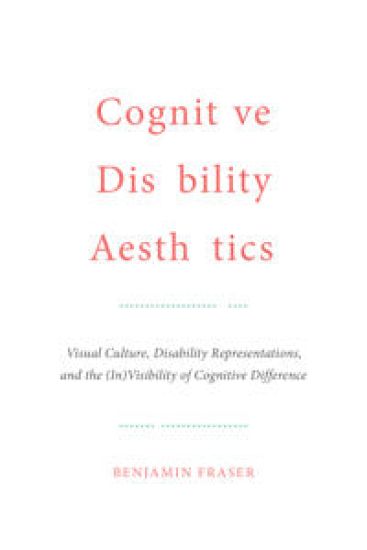 Cognitive Disability Aesthetics