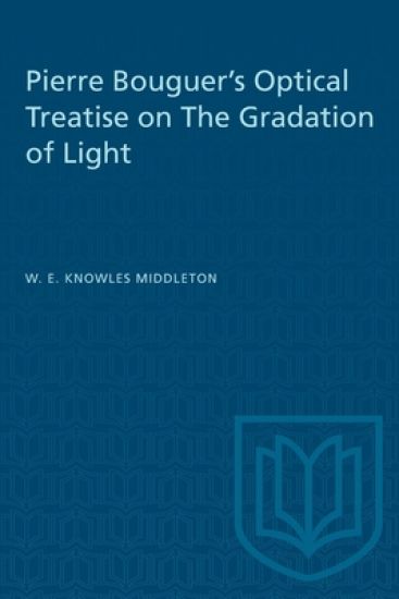 Pierre Bouguer's Optical Treatise on the Gradation of Light