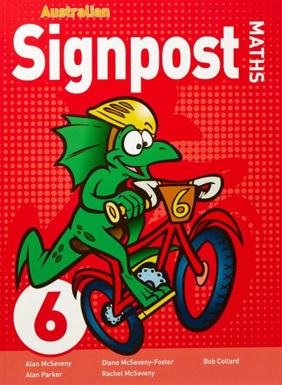 Australian Signpost Maths 6 Student Book (AC 8.4)