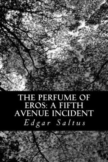 The Perfume of Eros: A Fifth Avenue Incident