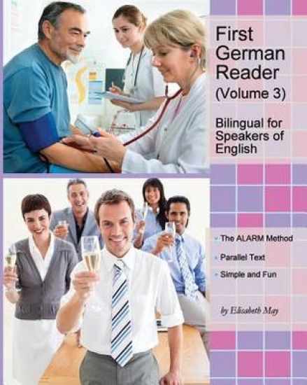 First German Reader (Volume 3)