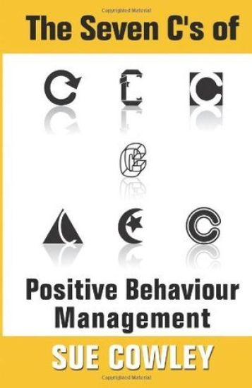 The Seven C's of Positive Behaviour Management