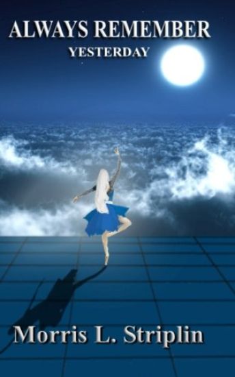 Always Remember: Yesterday