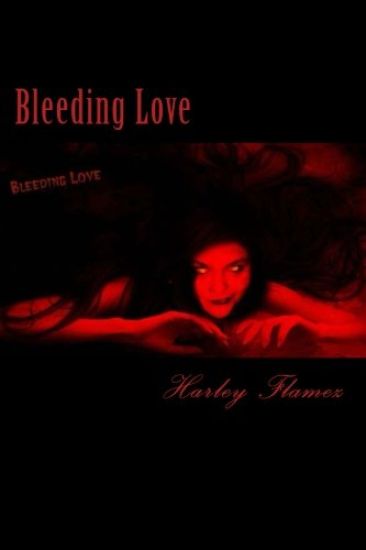 Bleeding Love: The First Bleed