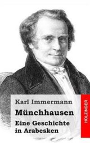Münchhausen: Eine Geschichte in Arabesken
