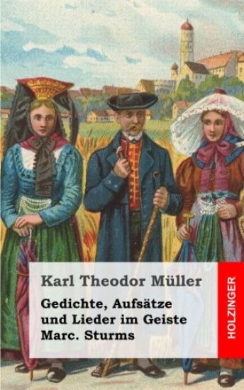 Gedichte, Aufsätze und Lieder im Geiste Marc. Sturms