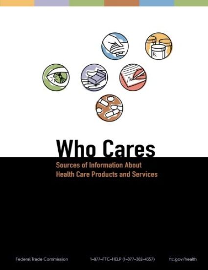 Who Cares: Sources of Information About Health Care Products and Services