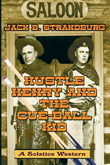 Hustle Henry and the Cue-Ball Kid
