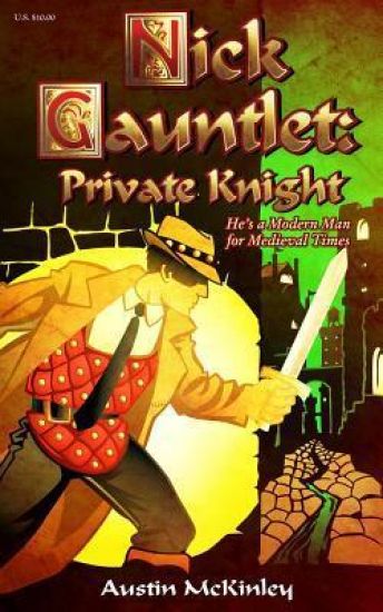 Nick Gauntlet: Private Knight