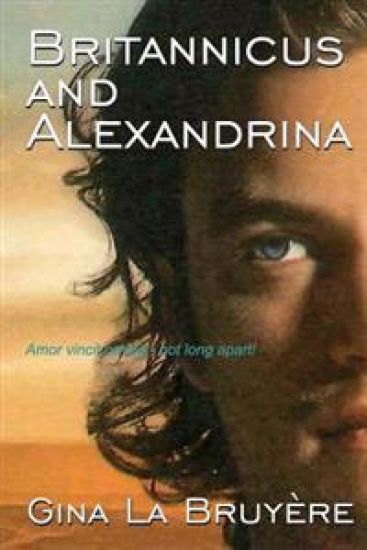 Britannicus and Alexandrina: Amor vincit omnia - not long apart!