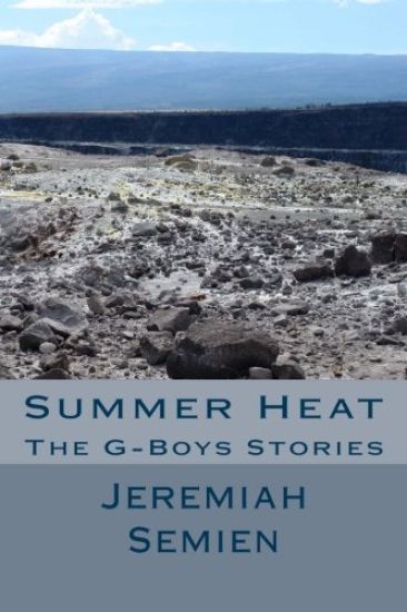 Summer Heat: The G-Boys Stories