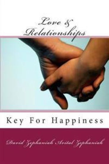 Love & Relationships: Key For Happiness