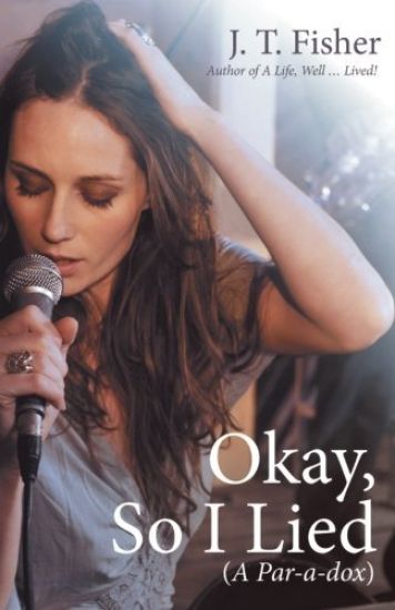 Okay, So I Lied