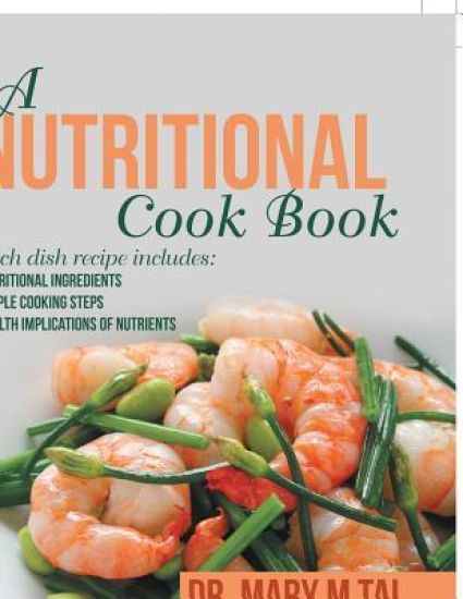 A Nutritional Cook Book
