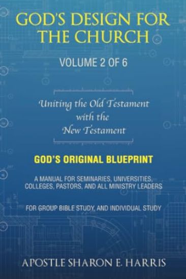 God's Design For the Church