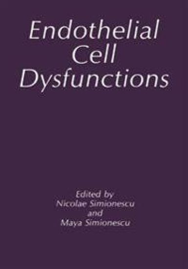 Endothelial Cell Dysfunctions