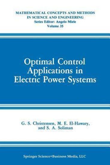 Optimal Control Applications in Electric Power Systems