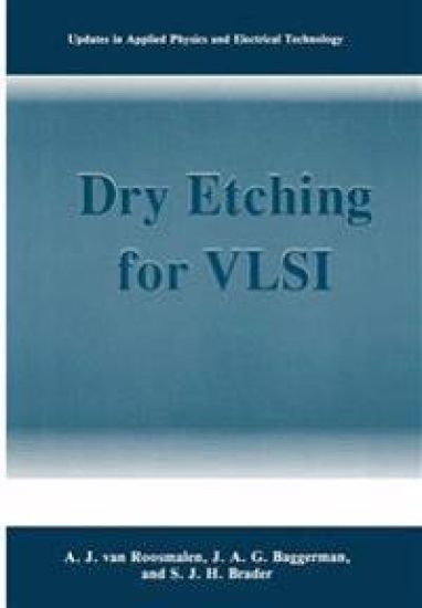 Dry Etching for VLSI