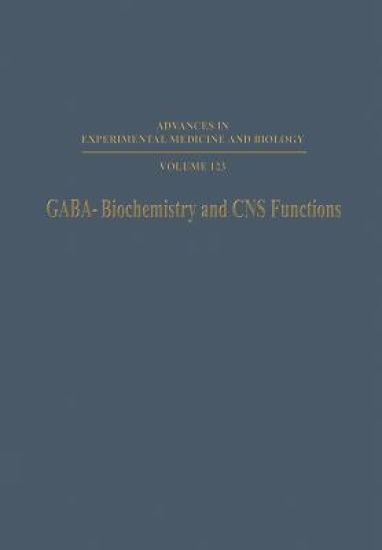 GABA—Biochemistry and CNS Functions